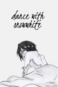 dance with snowwhite by cherry